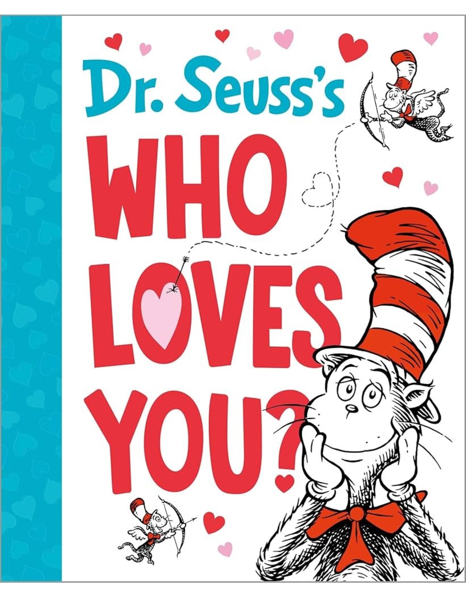 Dr. Seuss's Who Loves You?