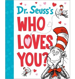 Dr. Seuss's Who Loves You?