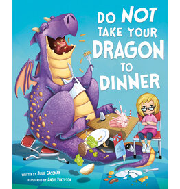 Do Not Take Your Dragon to Dinner - hard cover