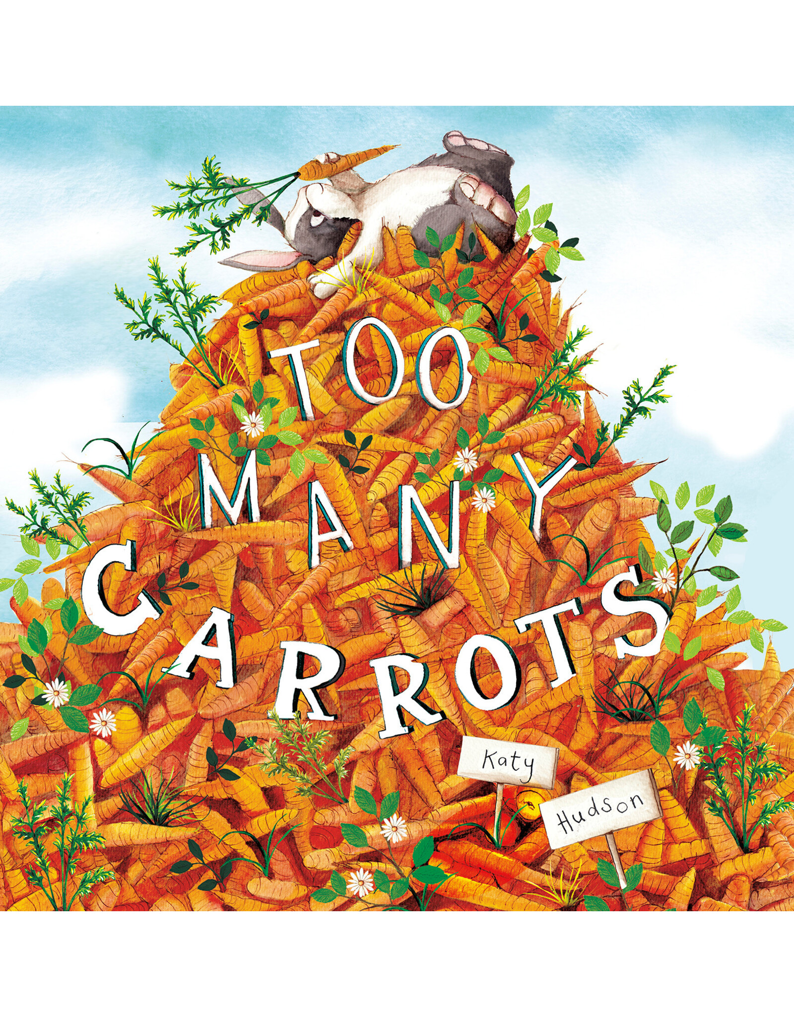Too Many Carrots - hard cover
