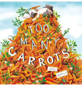 Too Many Carrots - hard cover