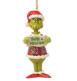 You're A Mean One Grinch Ornament