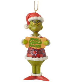Beware a Grinch Lives Here Grinch Ornament