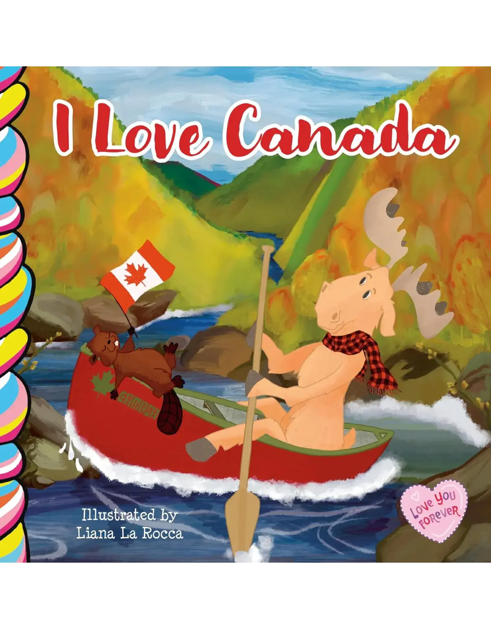 I Love Canada