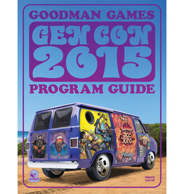 GOODMAN GAMES GenCon 2015 Program Guide