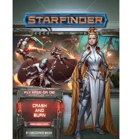 PAIZO Starfinder RPG: Fly Free or Die Part 5 - Crash & Burn