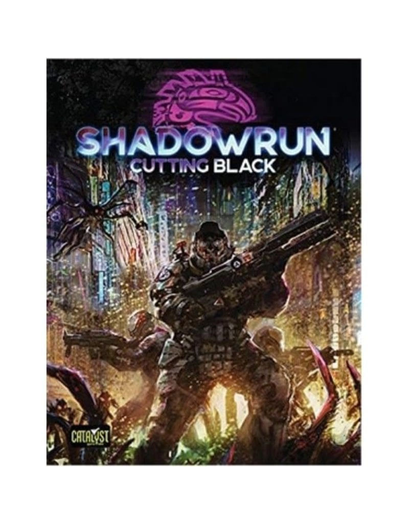 Catalyst Games Shadowrun 6E: Cutting Black