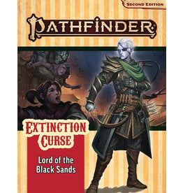 Paizo Inc. Pathfinder 2E Adventure Path - Extinction Curse Part 5 - Lord of the Black Sands