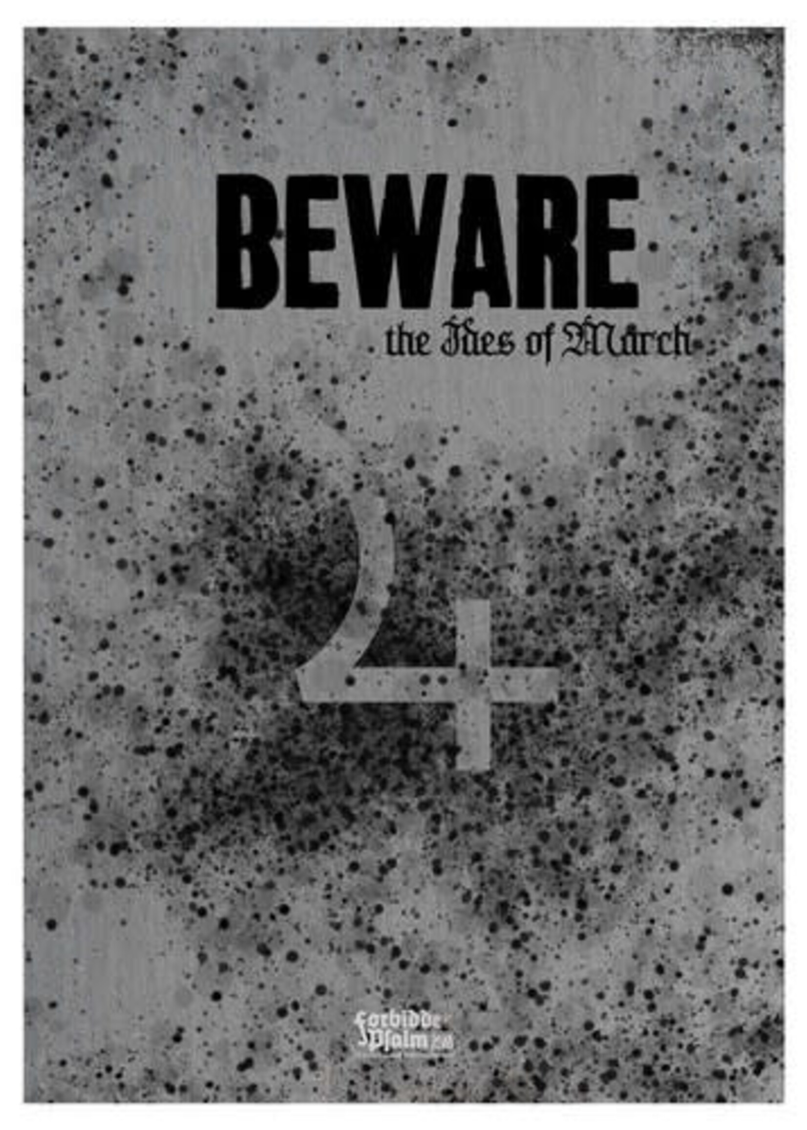 Space Penguin Ink Forbidden Psalm: Beware the Ides of March