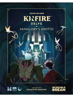 Incredible Dream Kinfire Delve: Vainglorys Grotto