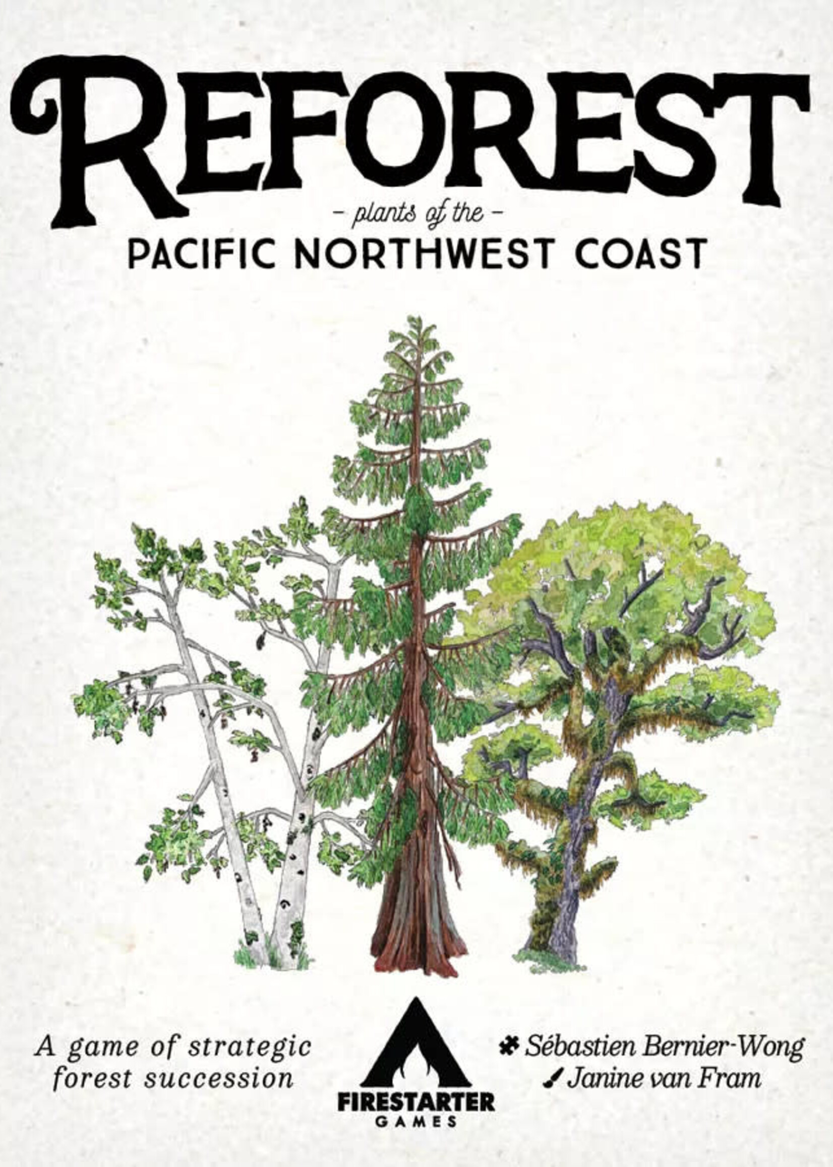 Reforest: Plants of the Pacific Northwest Coast