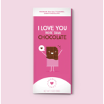 Sweeter Cards I Love You More Than Chocolate Card