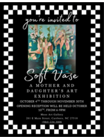 Muse Gallery MUSE Gallery Opening Reception | Soft Vase by kaidy lewis & Madeline Lewis ( October 10th )