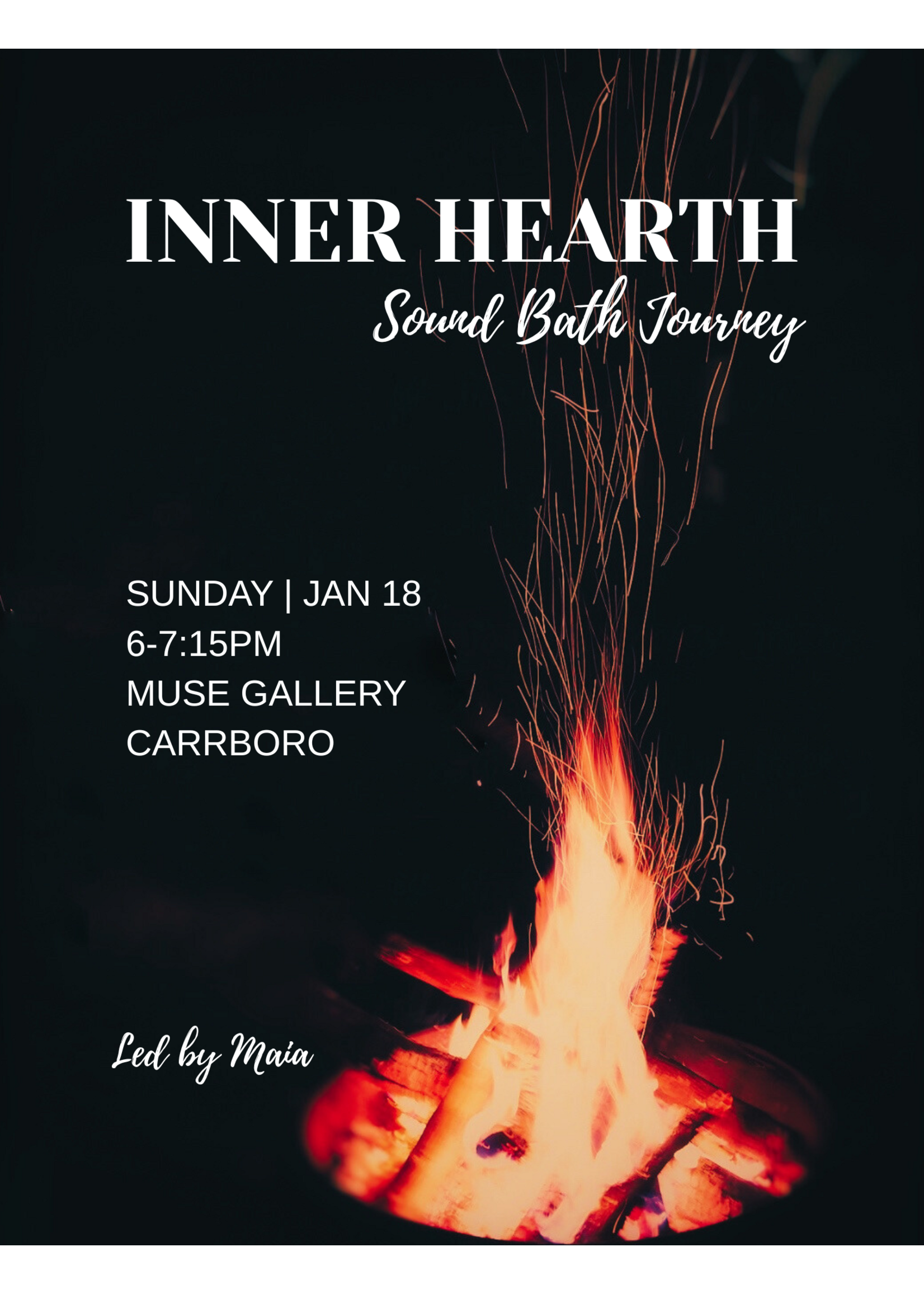 Inner Hearth: A Sound Bath Journey with Maia (Jan 18, 2026)