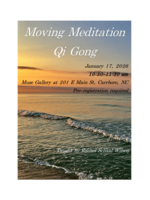 Rachel E Schaal Wilson Moving Meditation Qi Gong with Rachel ( Jan 17th, 10:30 am - 11:30 am  )