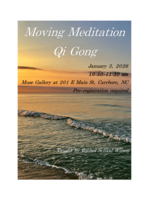 Rachel E Schaal Wilson Moving Meditation Qi Gong with Rachel ( Jan 3rd, 10:30 am - 11:30 am  )
