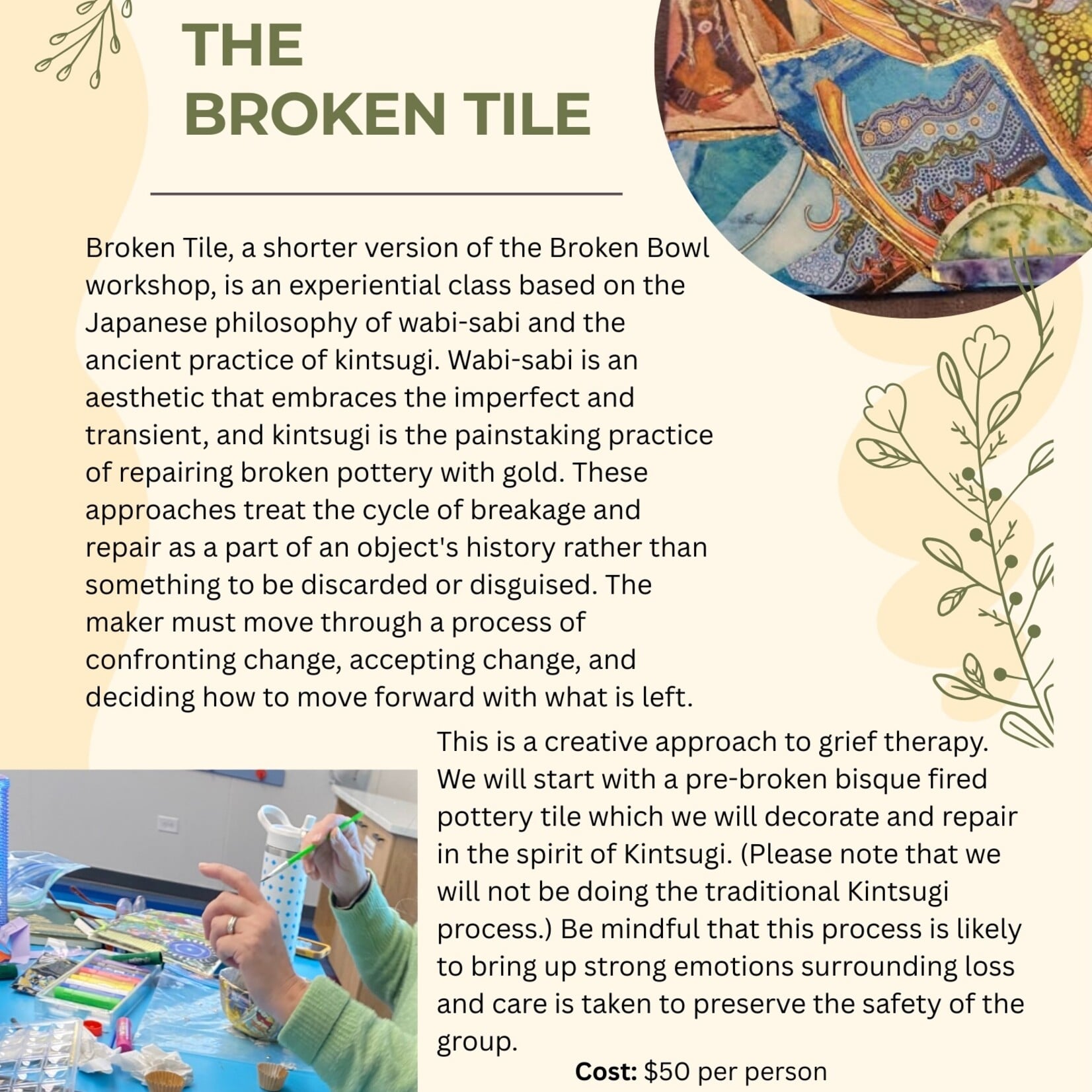 Repairing the Broken Tile with Bridget (July 6 th,  7-8:30 pm )
