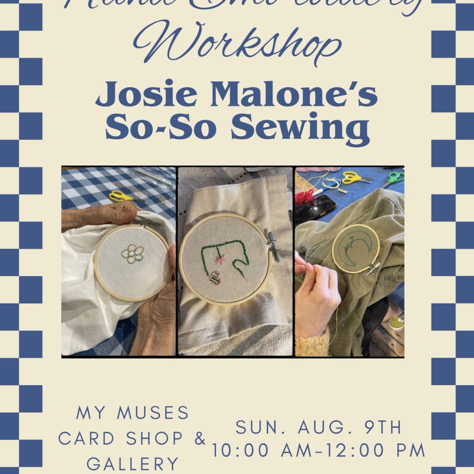 Hand Embroidery Workshop with Josie (Aug 9th, 10-12pm)