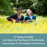2nd Friday Art Walk | The Raven & The Remedy (October, 9th, 2026)