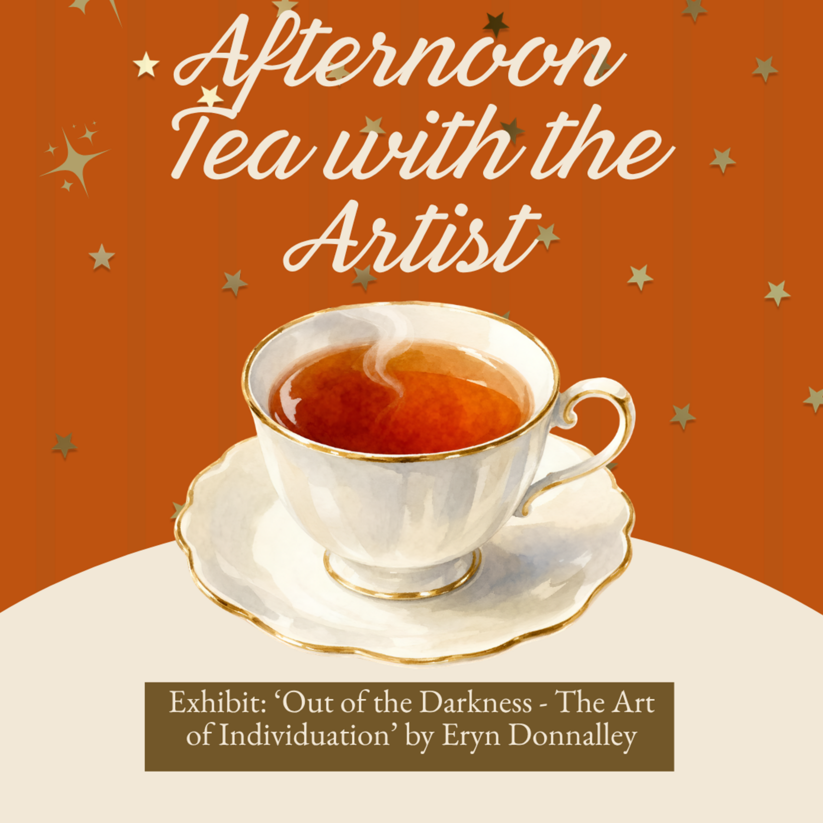 Afternoon Tea with The Artist (October 21st - 3-5:30pm)