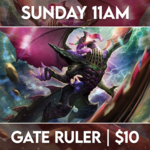 08/07 Sunday @ 11 AM - Gate Ruler