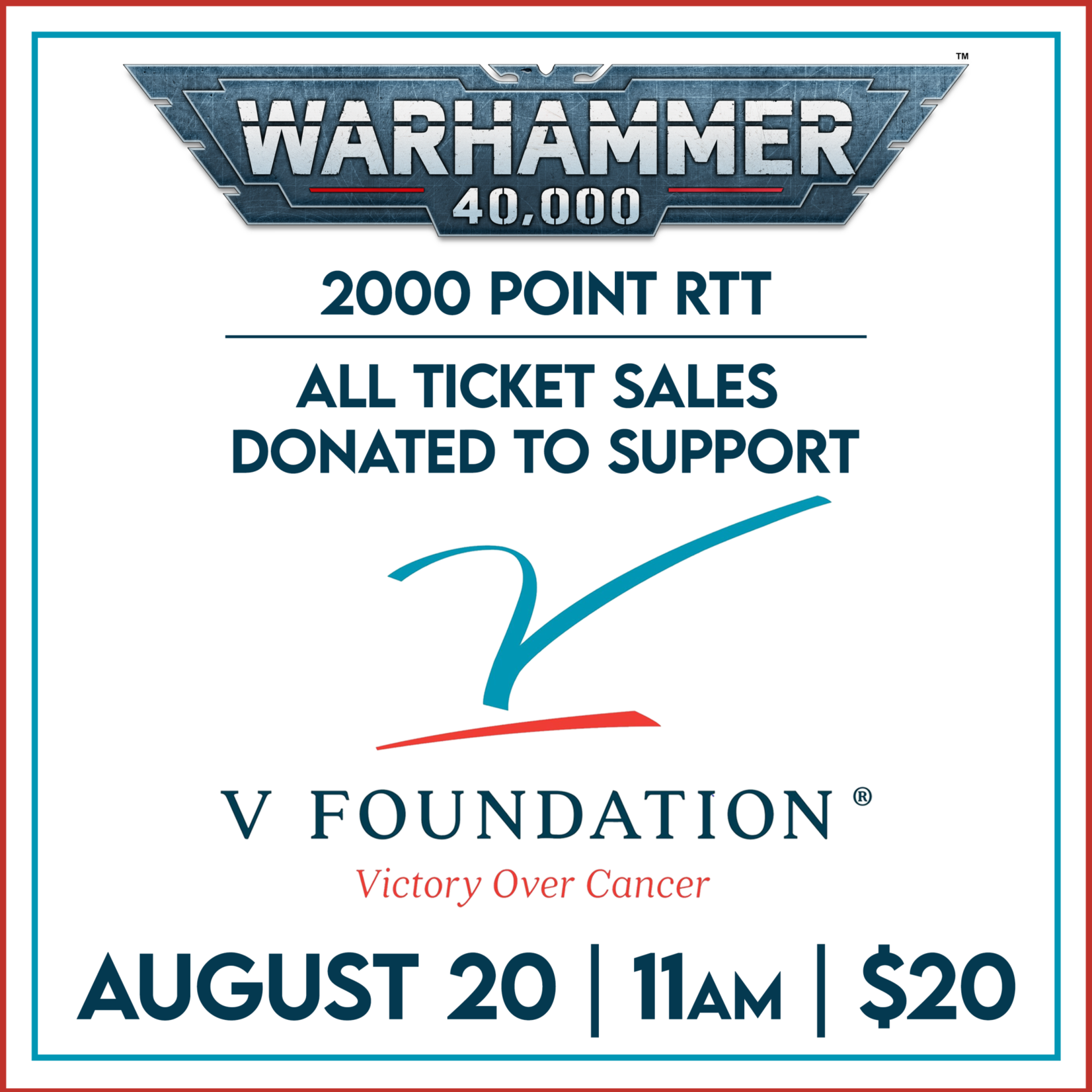 08/20 @ 10:30 AM - Warhammer 40k 2,000 point RTT benefitting the V Foundation for Cancer Research