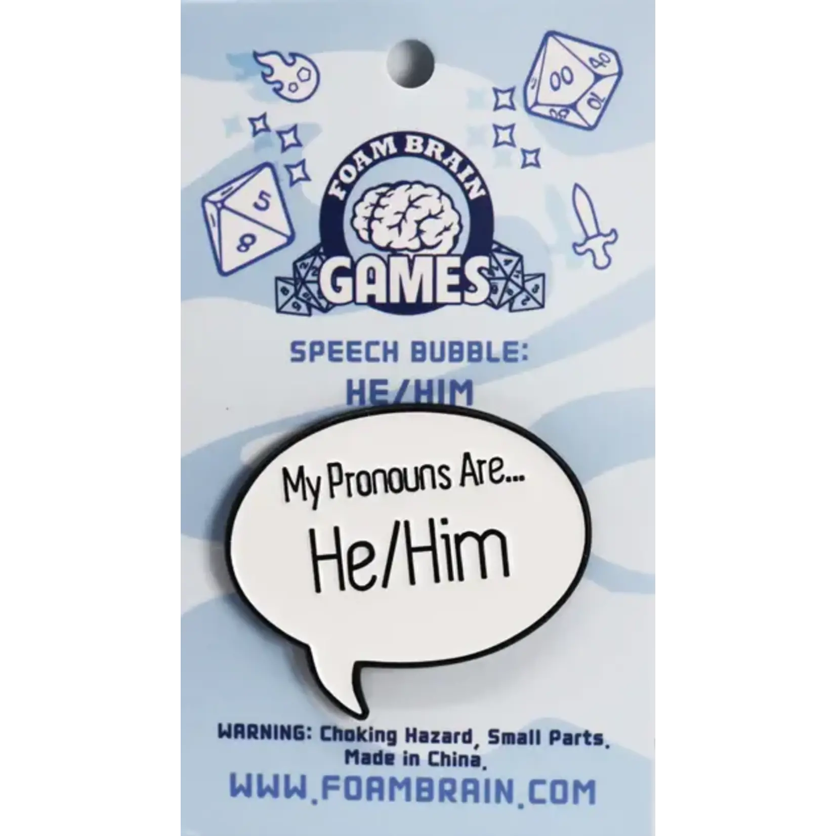 Foam Brain Games Speech Bubble Pins - He/Him Pronouns