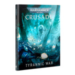 Games Workshop Warhammer Crusade - Tyrannic War