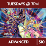 Yu-Gi-Oh! Events 04/23 Tuesday @ 7:00 PM - Yu-Gi-Oh! Advanced
