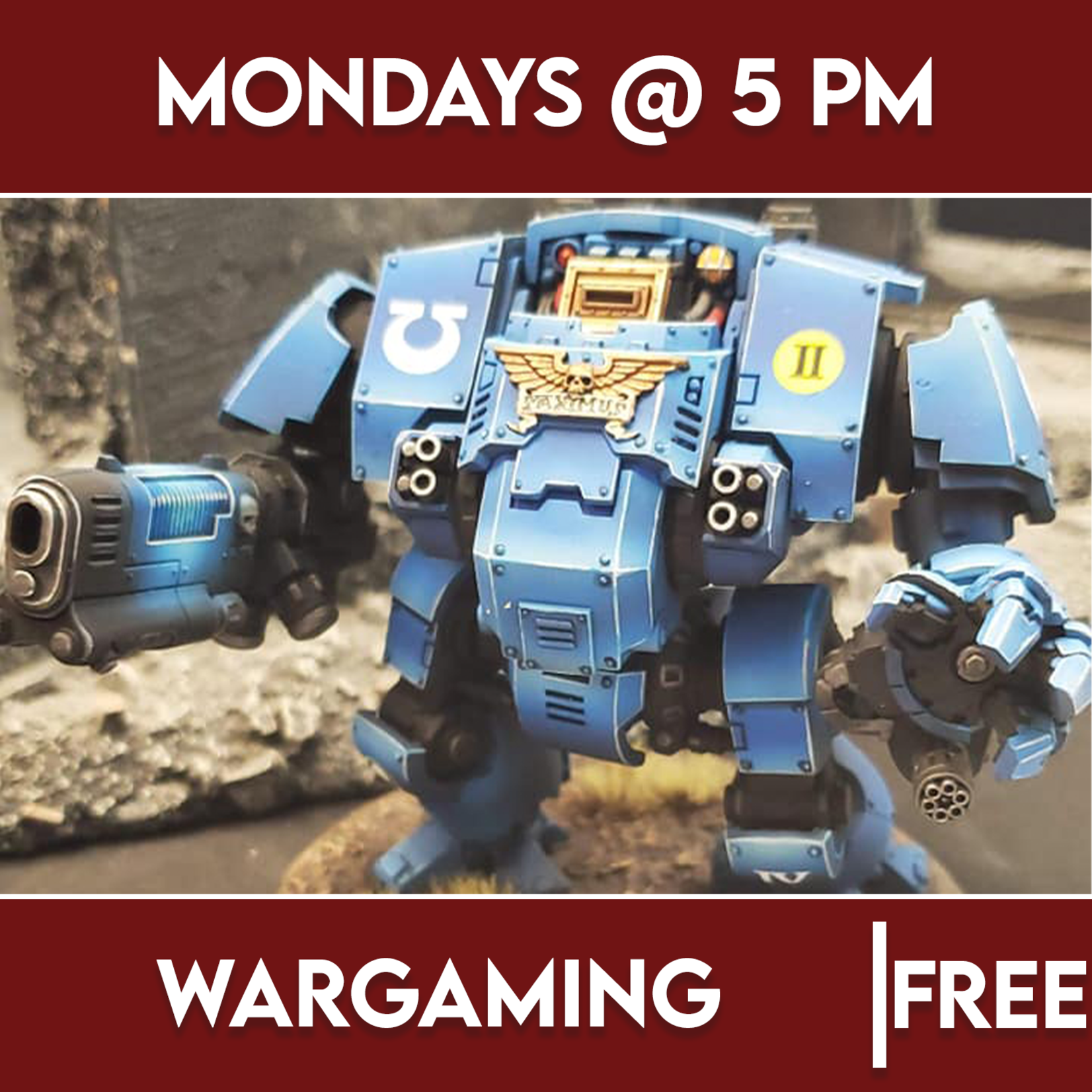 Warhammer Events 05/06 Monday @ 5 PM - Miniature Wargaming