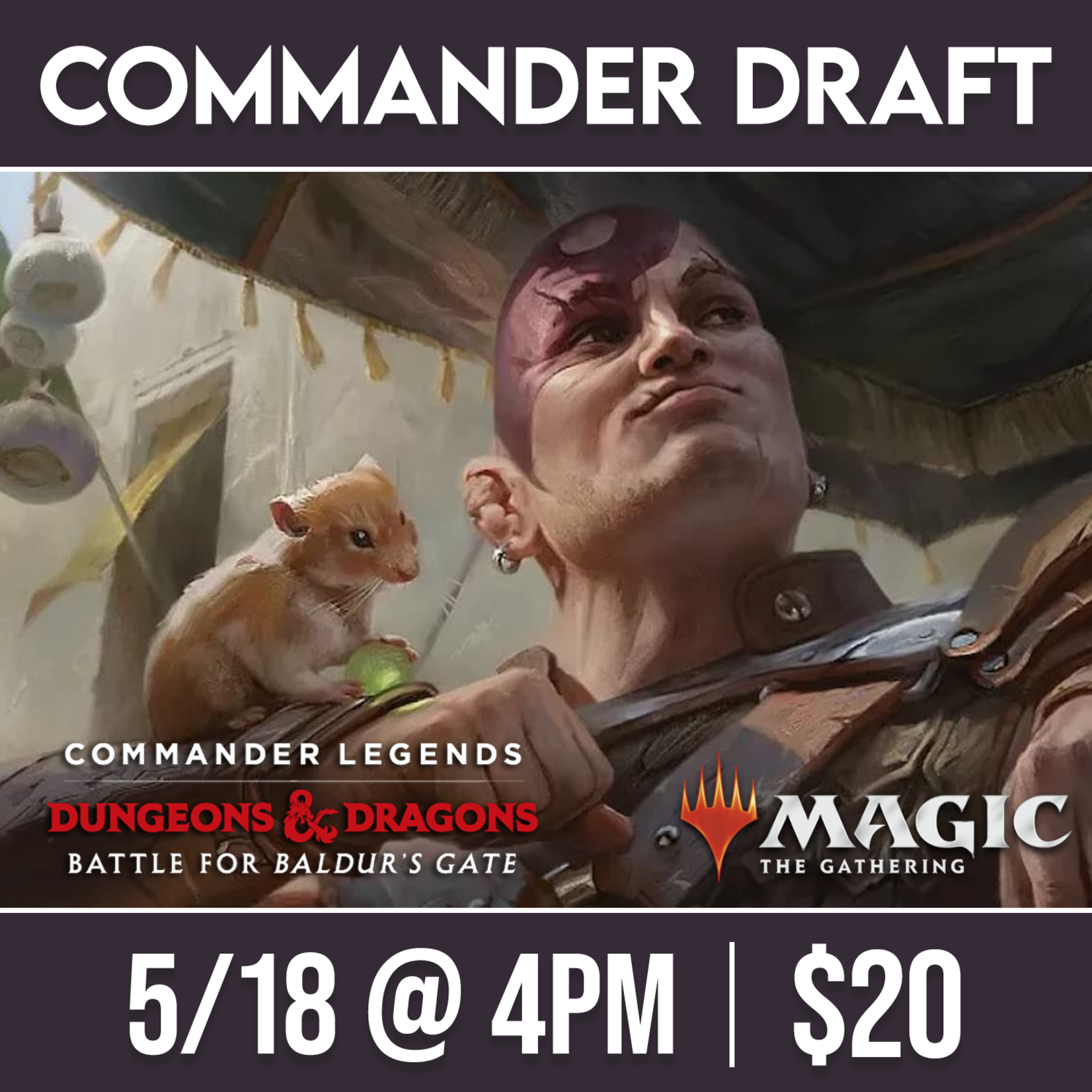 Magic: the Gathering Events 05/18 Saturday @ 4 PM - Battle for Baldur's Gate Commander Draft