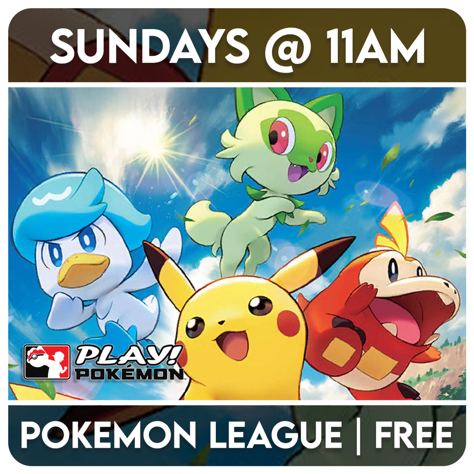Pokémon Events 08/23 Sundays @ 11 AM - Pokémon League