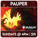 Magic: the Gathering Events 06/15 Sunday @ 4 PM - Magic: the Gathering Pauper (MTG)