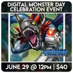 Digimon TCG Events 06/29 Sunday @ 12 PM - Digital Monster Day Celebration Event