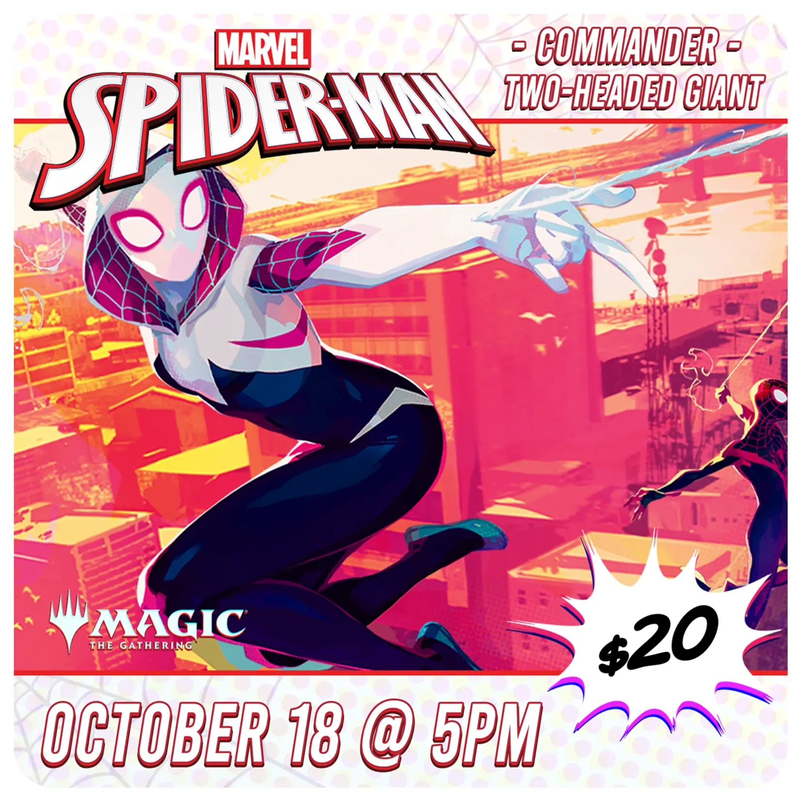 Magic: the Gathering Events 10/18 Saturday @ 5 PM - MTG - Spider-Man 2HG Commander Event