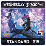 Pokémon 10/22 Wednesday @ 7:30 PM - Pokemon Standard