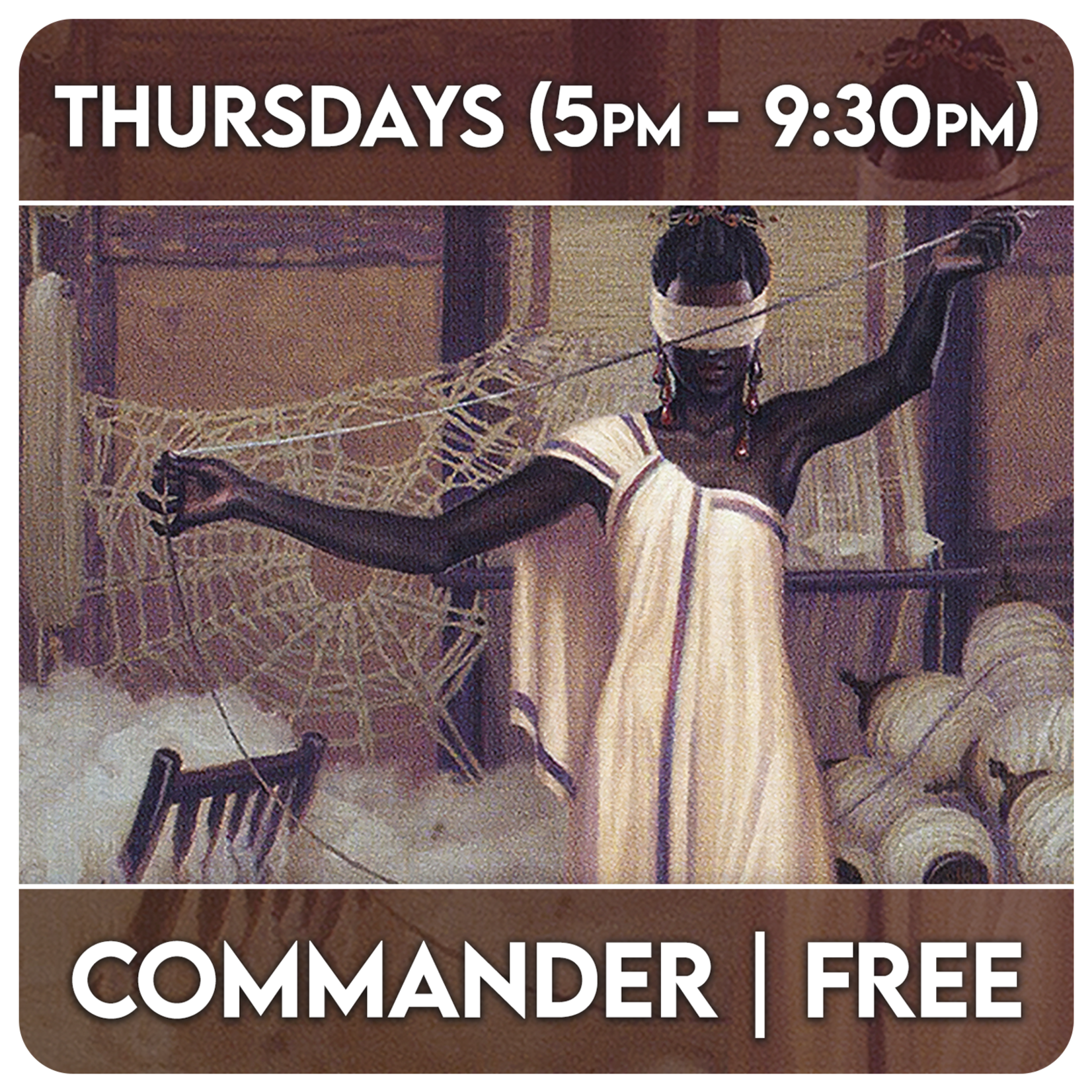 Magic: the Gathering Events 02/12 Thursday @ 5 PM - Magic: the Gathering Commander Night