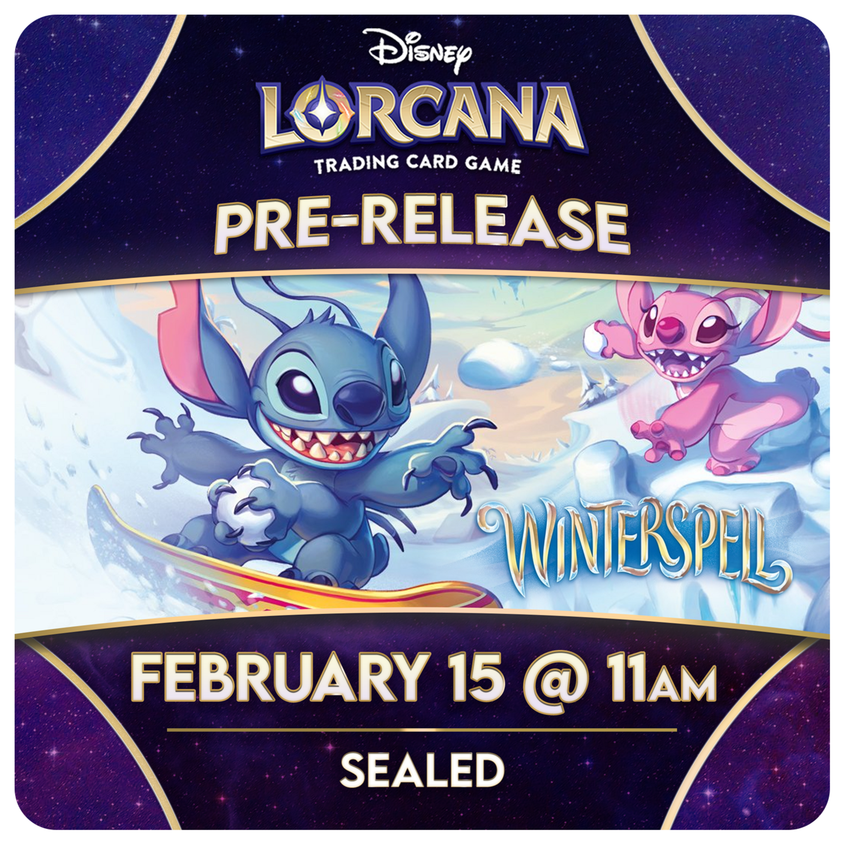 02/15 Sunday @ 11 AM - Lorcana Winterspell Pre-Release [Sealed]