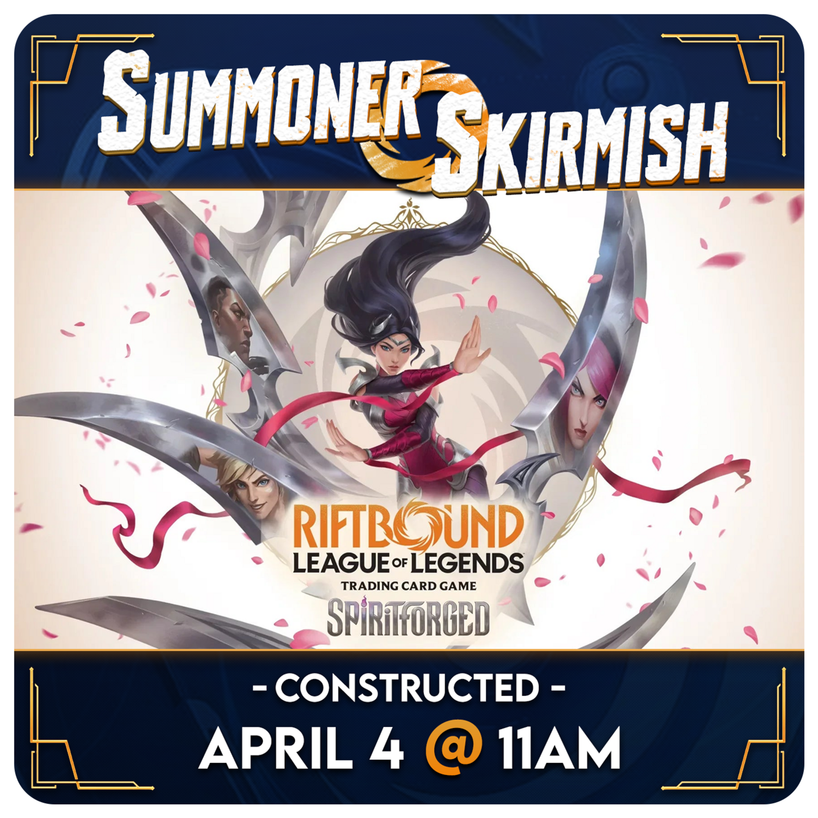 Riftbound Events 04/04 Saturday @ 11 AM - Riftbound Summoner Skirmish