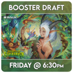 Magic: the Gathering Events 04/24 Friday @ 6:30 PM - Magic Booster Draft - Secrets of Strixhaven [FNM]