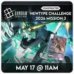 Gundam TCG Events 05/17 Sunday @ 11 AM - GUNDAM CARD GAME NEWTYPE CHALLENGE 2026 MISSION 3