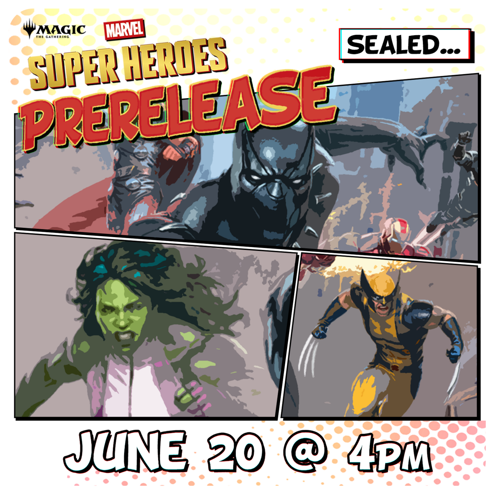 Magic: the Gathering Events 06/20 Saturday @ 4 PM - Magic x Marvel Super Heroes Pre-Release [Sealed]