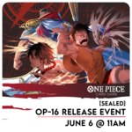 One Piece TCG Events 06/06 Saturday @ 11 AM - One Piece - The Time of Battle [OP-16] Release Event
