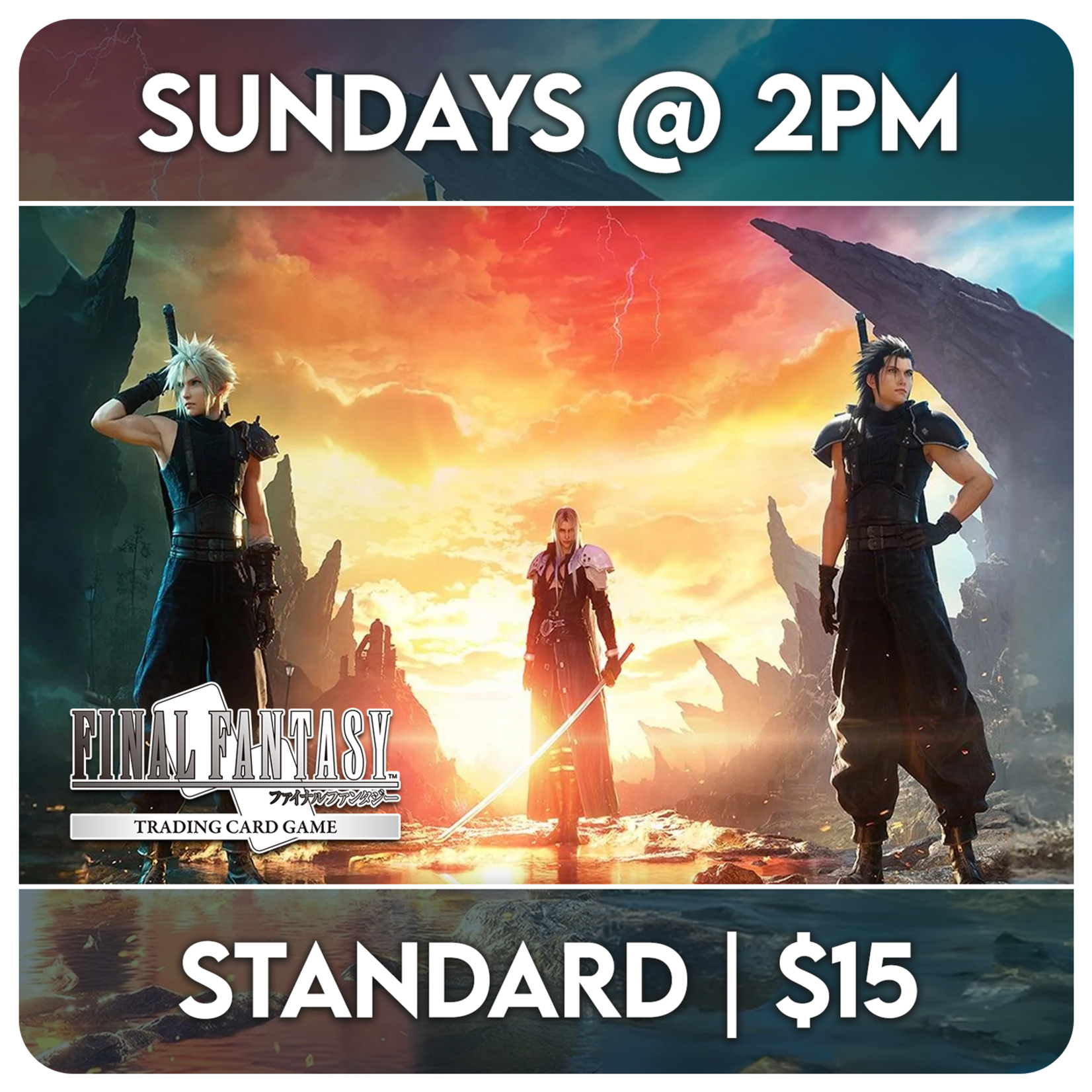 Final Fantasy TCG Events 08/30 Sundays @ 2 PM - Final Fantasy TCG