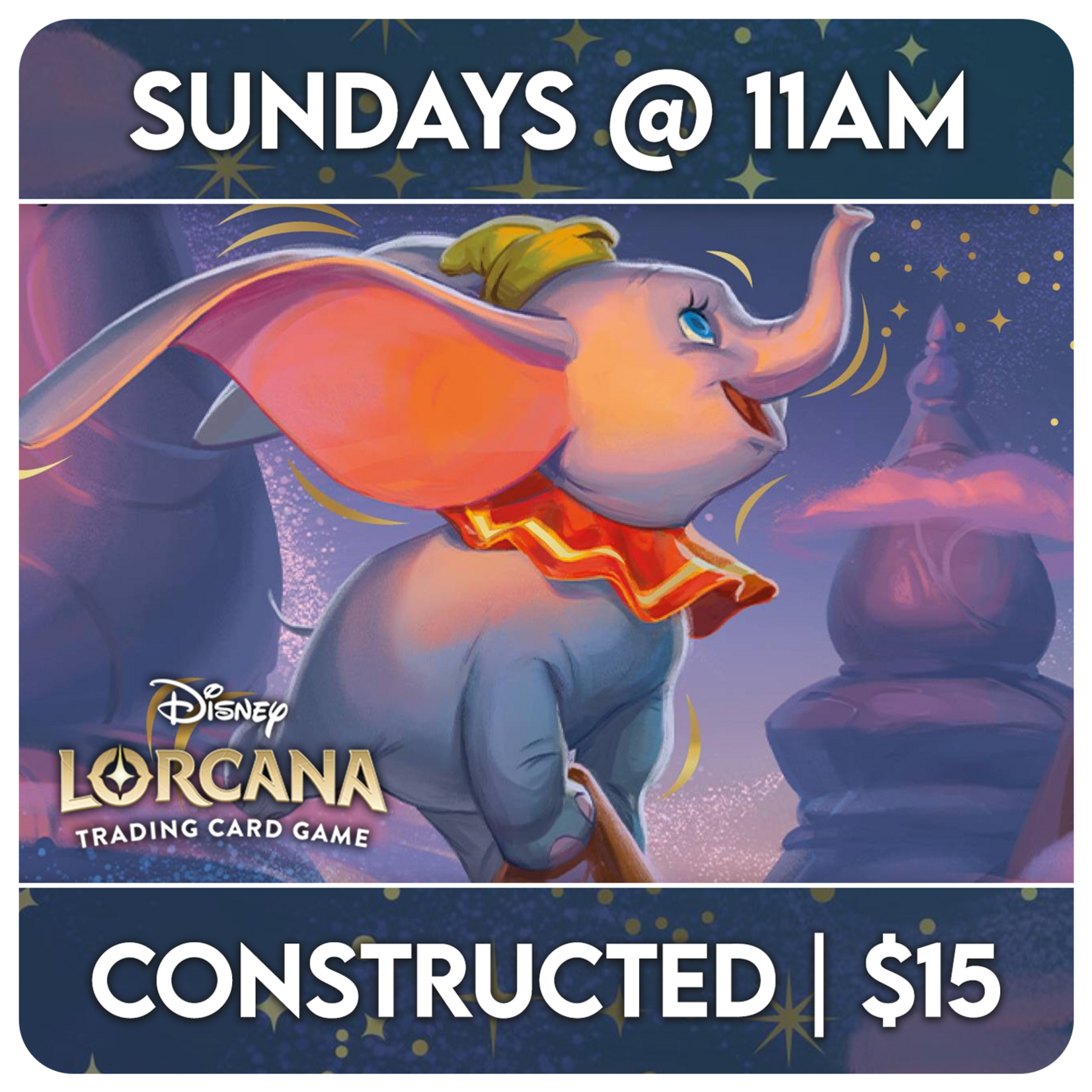 Lorcana Events 08/30 Sundays @ 11 AM - Lorcana Constructed