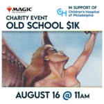 Magic: the Gathering Events 08/16 @ 11 AM - CHOP Charity Event - Old School $1k