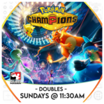 Pokémon Events 10/18 Sunday @ 11:30 AM Pokémon VGC Doubles [BO3]