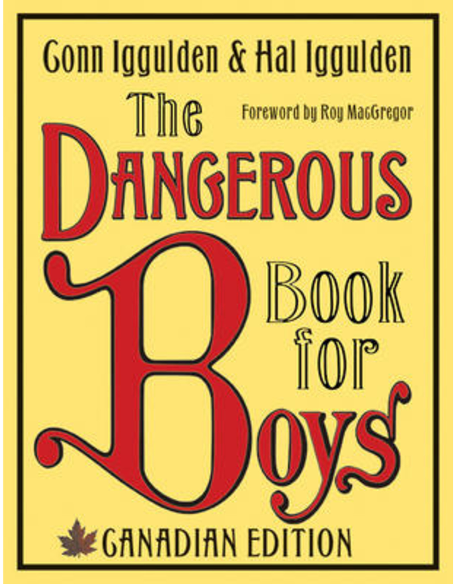 DANGEROUS BOOK FOR BOYS