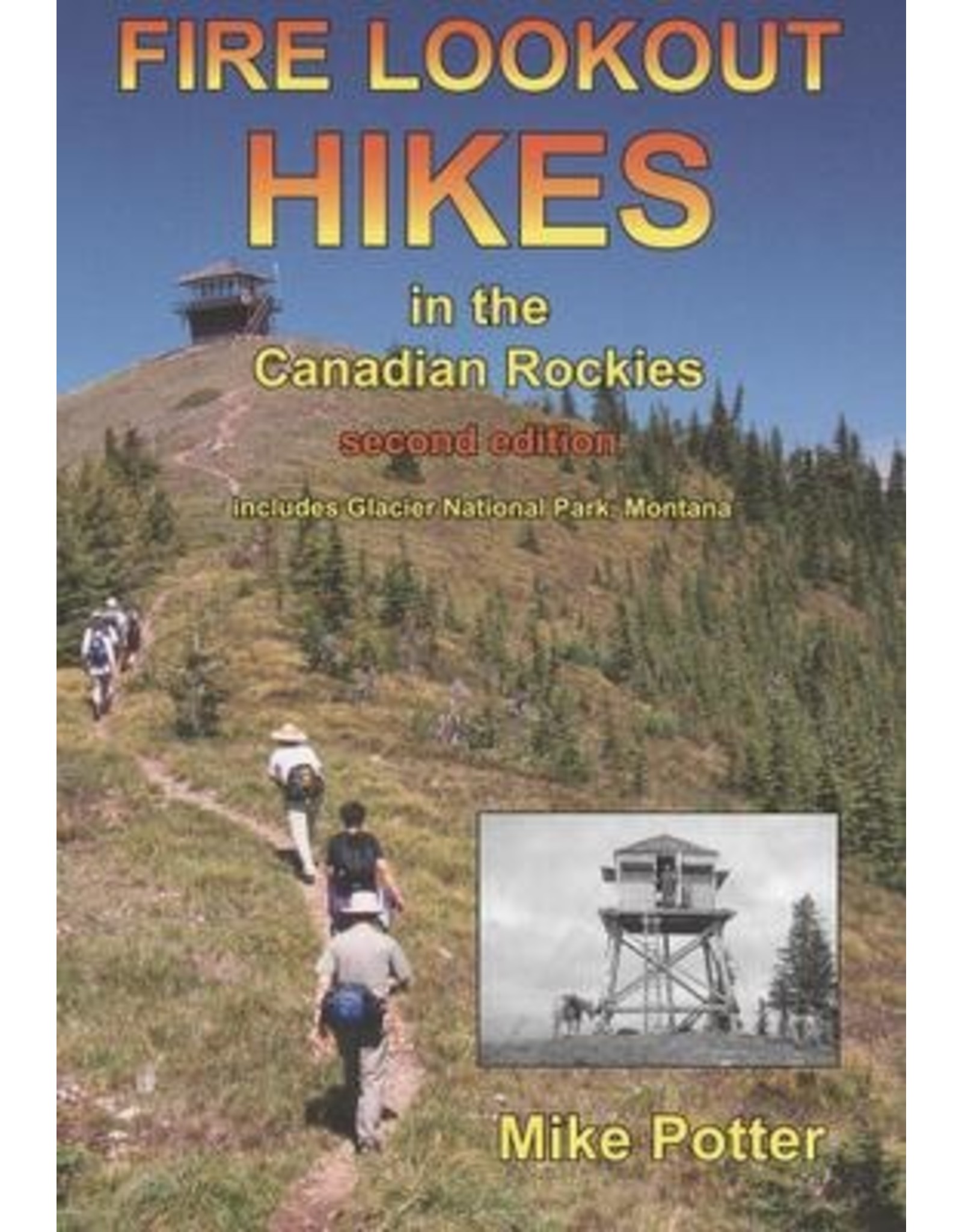 BOOK FIRE LOOKOUT HIKES