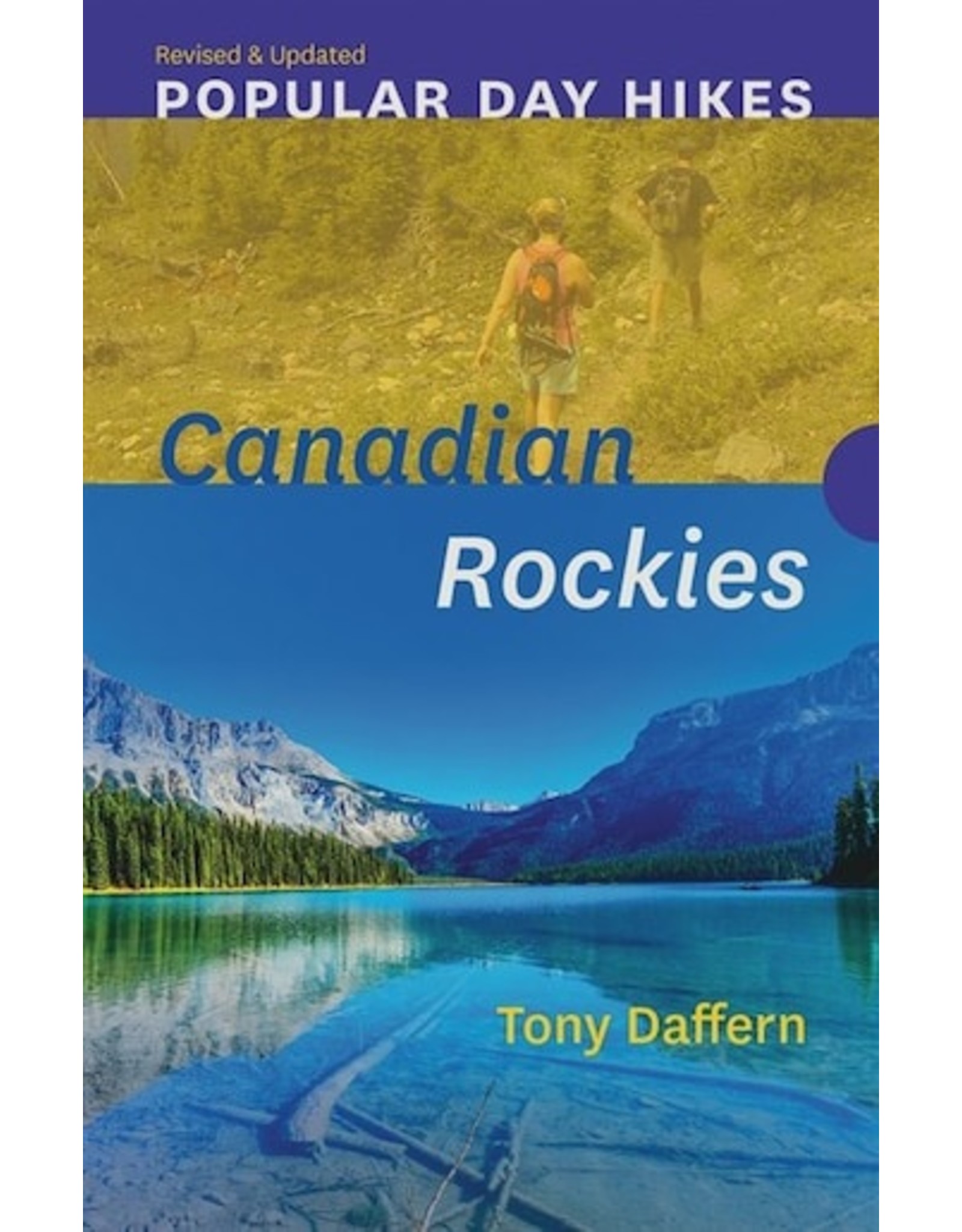 HERITAGE BOOKS BOOK POPULAR DAY HIKES: CANADIAN ROCKIES